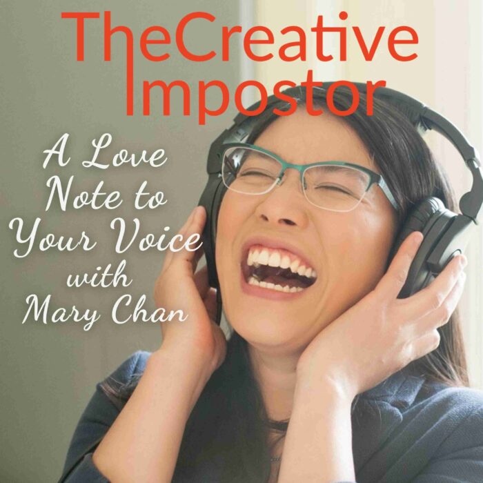 A Love Note to Your Voice with Mary Chan